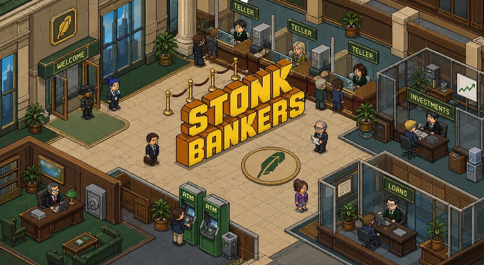 The Stonkbankers lobby: tellers, a loans desk, an investments desk and two ATMs, with STONK BANKERS in gold lettering on the floor.